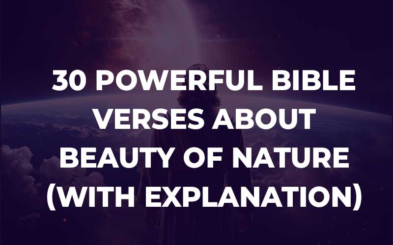 Bible Verses About Beauty Of Nature