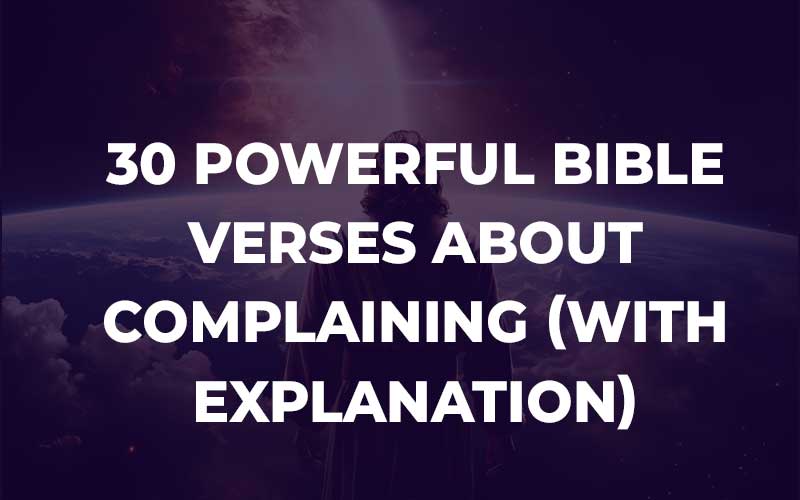 Bible Verses About Complaining