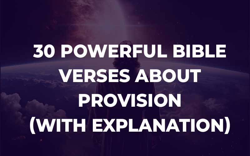 Bible Verses About Provision