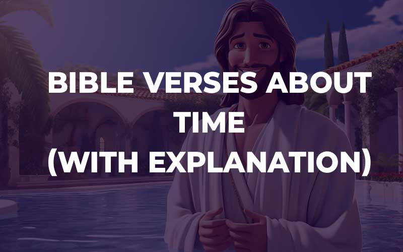 Bible Verses About Time