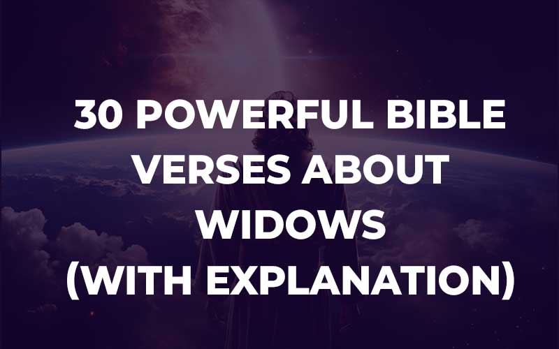 Bible Verses About Widows