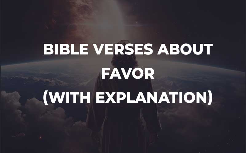 Bible Verses About Favor