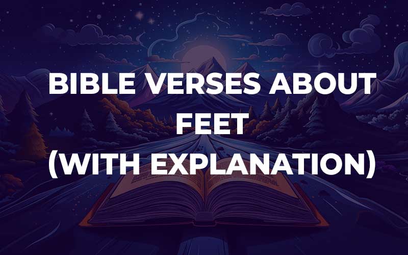 Bible Verses About Feet