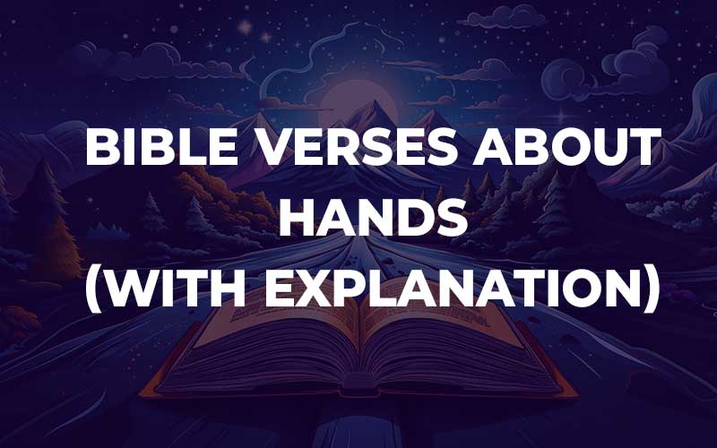 Bible Verses About Hands