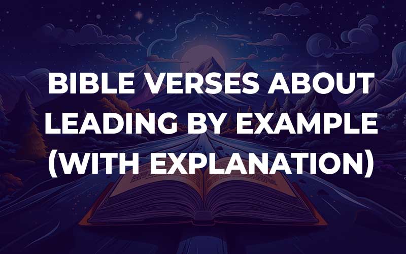 Bible Verses About Leading By Example