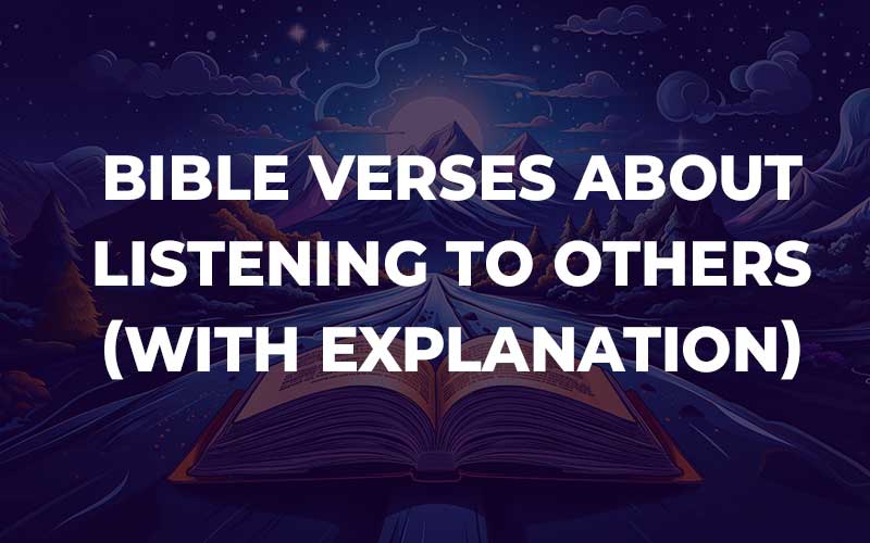 Bible Verses About Listening To Others