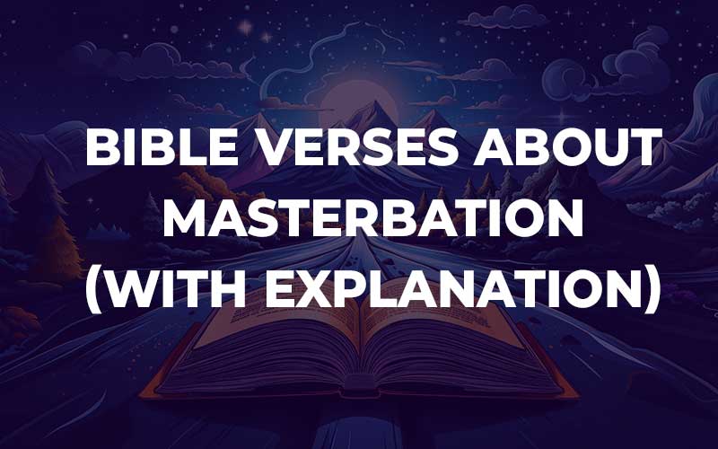 Bible Verses About Masterbation