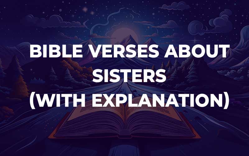 Bible Verses About Sisters