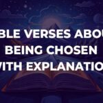 Bible Verses About Being Chosen