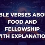 Bible Verses About Food And Fellowship