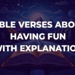 Bible Verses About Having Fun