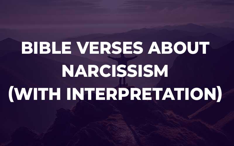 Bible Verses About Narcissism