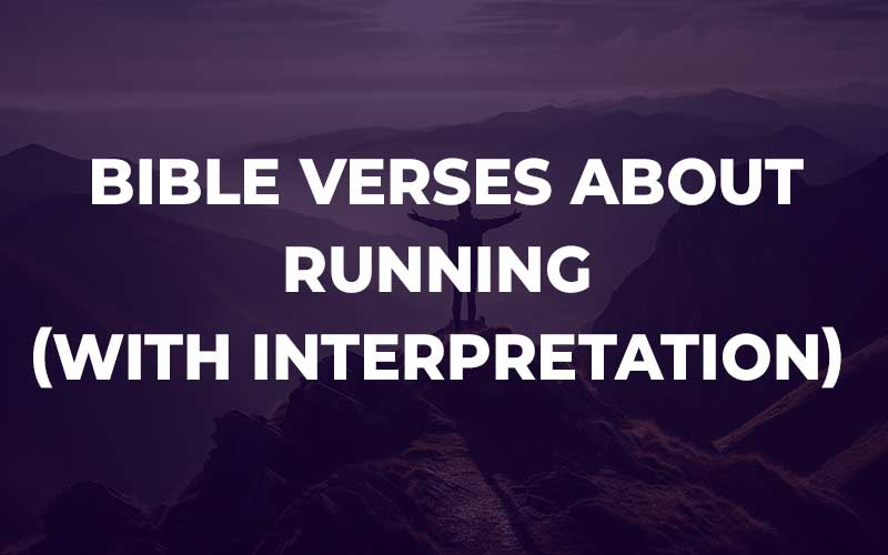 Bible Verses About Running