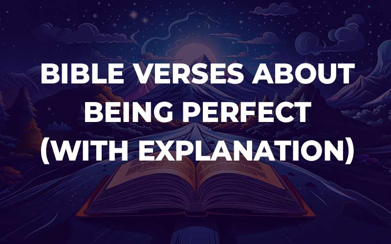 Bible Verses About Being Perfect