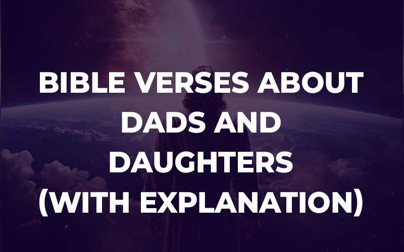 Bible Verses About Dads And Daughters