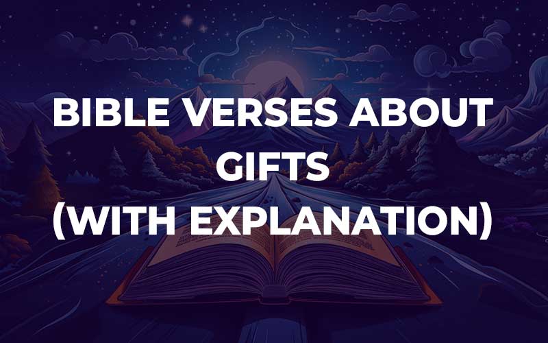 Bible Verses About Gifts