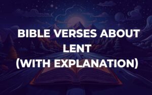 Bible Verses About Lent