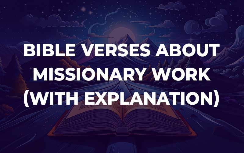 Bible Verses About Missionary Work