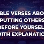 Bible Verses About Putting Others Before Yourself