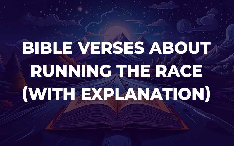 Bible Verses About Running The Race