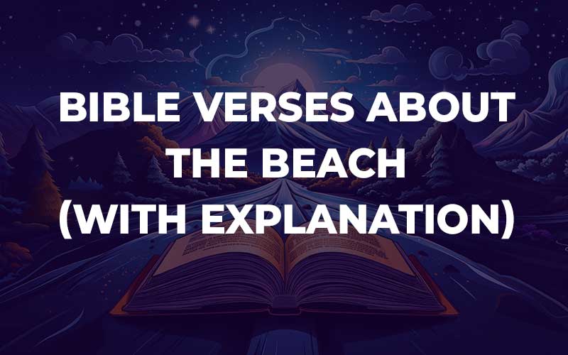 Bible Verses About The Beach