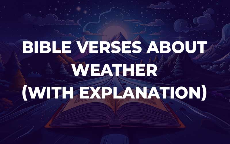 Bible Verses About Weather