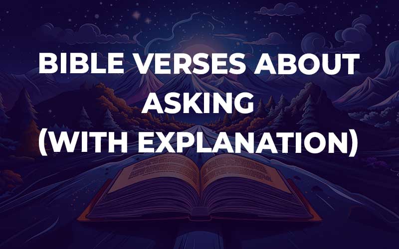 Bible Verses About Asking