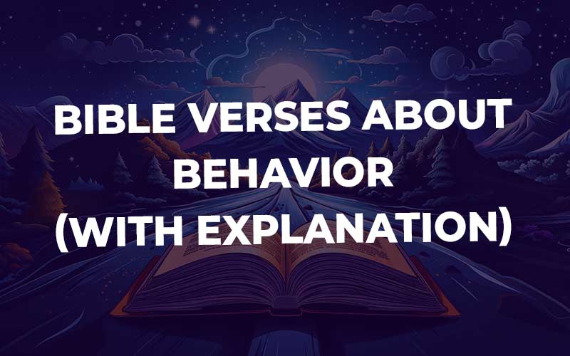 Bible Verses About Behavior