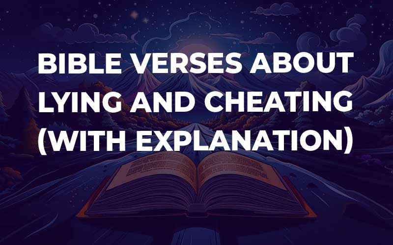 Bible Verses About Lying And Cheating