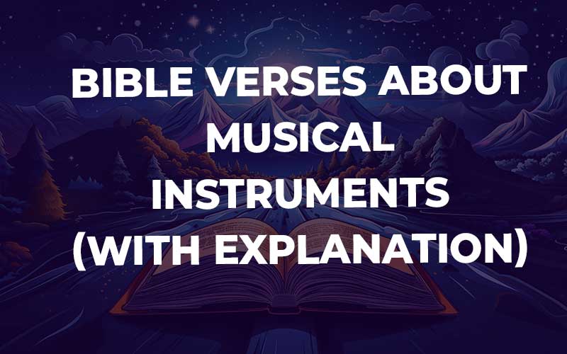 Bible Verses About Musical Instruments