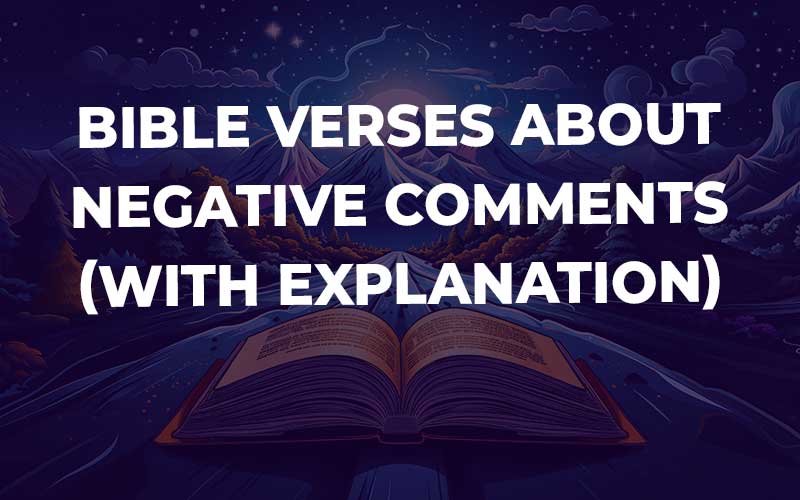 Bible Verses About Negative Comments