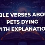 Bible Verses About Pets Dying