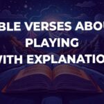 Bible Verses About Playing