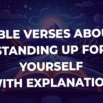 Bible Verses About Standing Up For Yourself