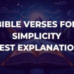 Bible Verses For Simplicity