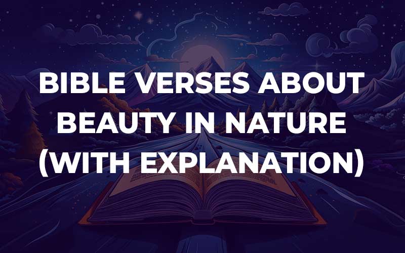 Bible Verses About Beauty In Nature