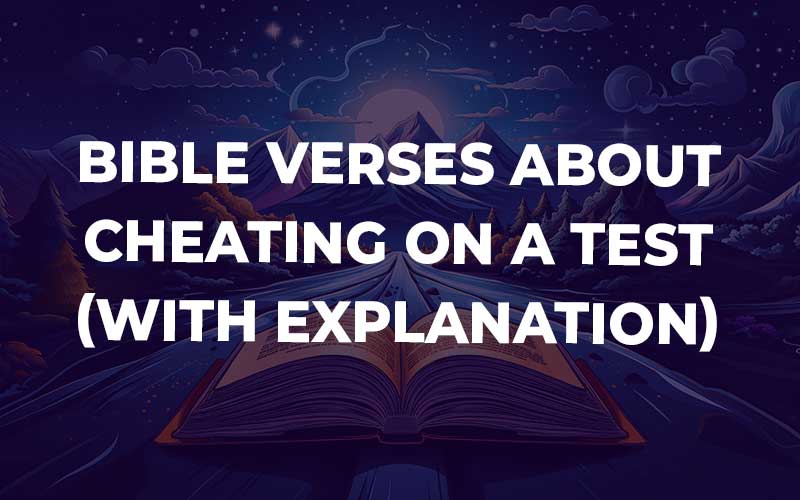 Bible Verses About Cheating On A Test