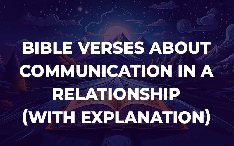 Bible Verses About Communication In A Relationship