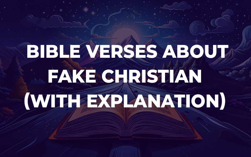 Bible Verses About Fake Christian