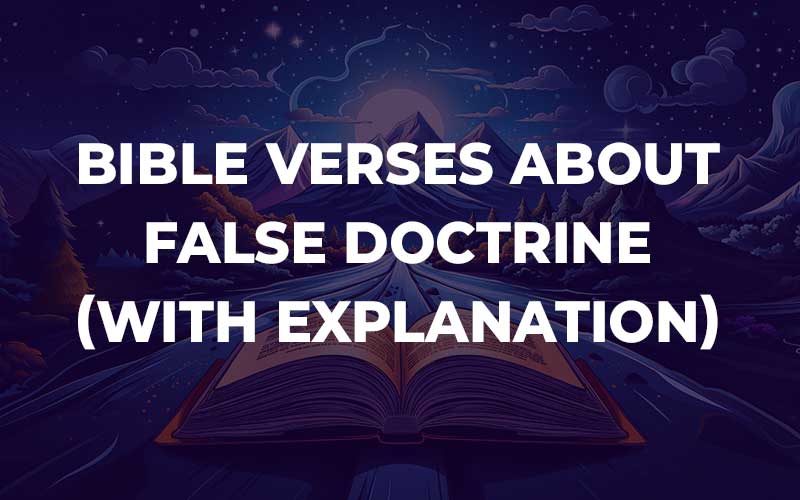 Bible Verses About False Doctrine