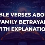 Bible Verses About Family Betrayal