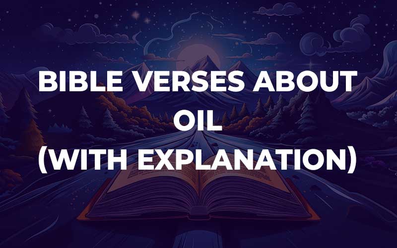 Bible Verses About Oil