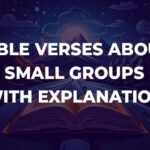 Bible Verses About Small Groups