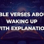 Bible Verses About Waking Up