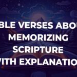 Bible Verses About Memorizing Scripture